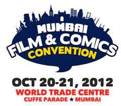 Mumbai Film and Comics Convention 2012